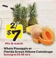 Winn Dixie Whole Pineapple or Florida Grown Athena Cantaloupe offer