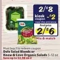 Winn Dixie Dole Salad Blends or Know & Love Organic Salads offer