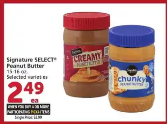 Albertsons Signature SELECT Peanut Butter - 15-16 oz. Selected varieties Single Price: $2.99 offer