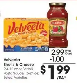 Kroger Velveeta Shells & Cheese or Bertolli Pasta Sauce offer