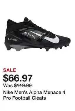 Dick's Sporting Goods Nike Men's Alpha Menace 4 Pro Football Cleats offer