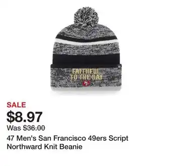 Dick's Sporting Goods 47 Men's San Francisco 49ers Script Northward Knit Beanie offer