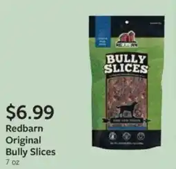 Fareway Redbarn original bully slices offer