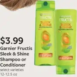 Fareway Garnier fructis sleek & shine shampoo or conditioner offer