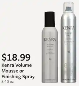 Fareway Kenra volume mousse or finishing spray offer