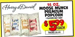Ollie's HARRY & DAVID MOOSE MUNCH PREMIUM POPCORN offer