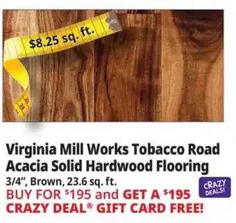 Ocean State Job Lot Virginia Mill Works Tobacco Road Acacia Solid Hardwood Flooring offer