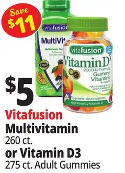 Ocean State Job Lot Vitafusion Multivitamin 260 ct. or Vitamin D3 275 ct. Adult Gummies offer