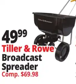 Ocean State Job Lot Tiller & Rowe Broadcast Spreader offer