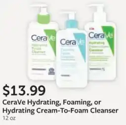 Fareway CeraVe Hydrating, Foaming, or Hydrating Cream-To-Foam Cleanser offer