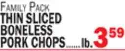 C Town THIN SLICED BONELESS PORK CHOPS offer