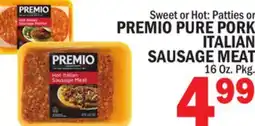 C Town PREMIO PURE PORK ITALIAN SAUSAGE MEAT offer