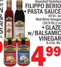 C Town FILIPPO BERIO PASTA SAUCE 24 oz jar or GLAZE w/BALSAMIC VINEGAR 8.4 OZ BTL offer