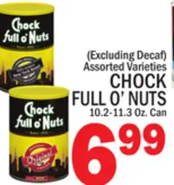 C Town CHOCK FULL O'NUTS offer
