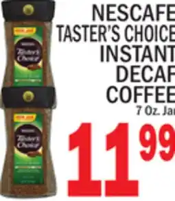 C Town NESCAFE TASTER'S CHOICE INSTANT DECAF COFFEE offer
