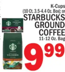 C Town STARBUCKS GROUND COFFEE 11-12 Oz. Bag offer