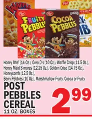 C Town POST PEBBLES CEREAL 11 OZ. BOXES offer