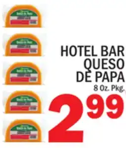 C Town HOTEL BAR QUESO DE PAPA offer