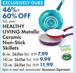 Boscov's HEALTHY LIVING Metallic Ceramic Non-Stick Skillets offer