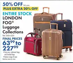Boscov's ENTIRE STOCK LONDON FOG Luggage Collections offer