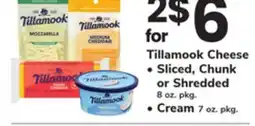 ACME Tillamook Cheese Sliced, Chunk or Shredded 8 oz. pkg., Cream 7 oz. pkg offer