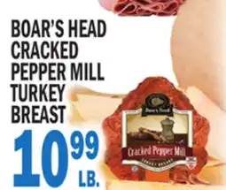 Bravo Supermarkets BOAR'S HEAD CRACKED PEPPER MILL TURKEY BREAST offer