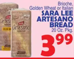 Bravo Supermarkets SARA LEE ARTESANO BREAD offer