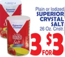 Bravo Supermarkets SUPERIOR CRYSTAL SALT offer