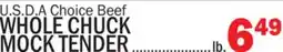 Bravo Supermarkets WHOLE CHUCK MOCK TENDER offer