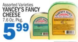 Bravo Supermarkets YANCEY'S FANCY CHEESE offer