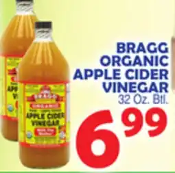 Bravo Supermarkets BRAGG ORGANIC APPLE CIDER VINEGAR offer