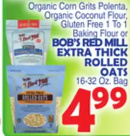 Bravo Supermarkets BOB'S MILL EXTRA THICK OATS offer