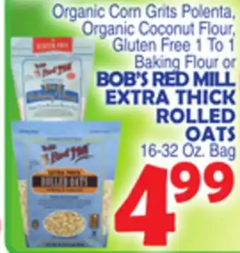 Bravo Supermarkets BOB'S MILL EXTRA THICK OATS offer