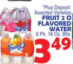 Bravo Supermarkets FRUIT 2 O FLAVORED WATER offer