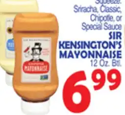 Bravo Supermarkets SIR KENSINGTON'S MAYONNAISE offer