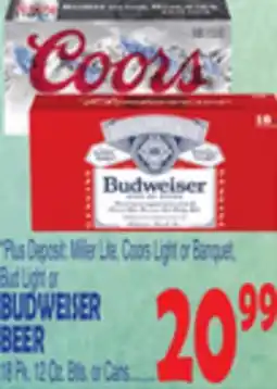 Bravo Supermarkets MILLER LITE, COORS LIGHT OR BANQUET, BUD LIGHT OR BUDWEISER BEER offer