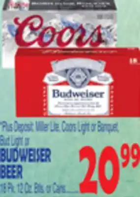 Bravo Supermarkets MILLER LITE, COORS LIGHT OR BANQUET, BUD LIGHT OR BUDWEISER BEER offer