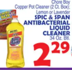 Bravo Supermarkets SPIC & SPAN ANTIBACTERIAL LIQUID CLEANER 34 Oz. Btl offer