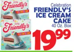 Bravo Supermarkets FRIENDLY'S ICE CREAM CAKE offer