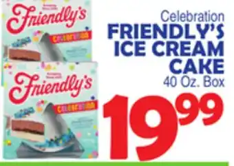 Bravo Supermarkets FRIENDLY'S ICE CREAM CAKE offer