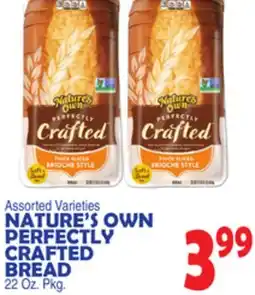 Bravo Supermarkets NATURE'S OWN PERFECTLY CRAFTED BREAD offer