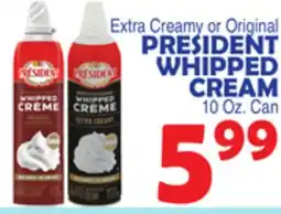 Bravo Supermarkets PRESIDENT WHIPPED CREAM offer