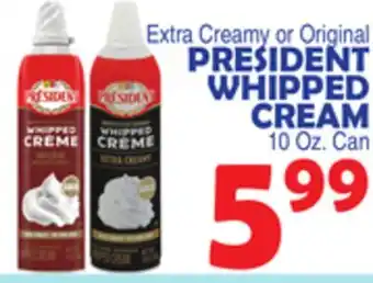 Bravo Supermarkets PRESIDENT WHIPPED CREAM offer