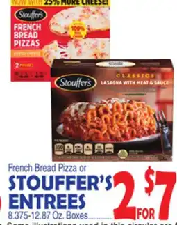 Bravo Supermarkets STOUFFER'S FRENCH BREAD PIZZA OR ENTREES offer