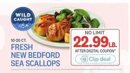 Kings Food Markets FRESH NEW BEDFORD SEA SCALLOPS offer