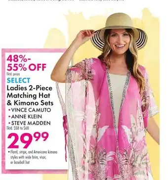Boscov's SELECT Ladies 2-Piece Matching Hat & Kimono Sets offer