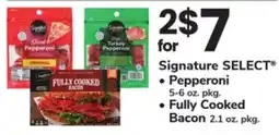 ACME Signature SELECT Pepperoni 5-6 oz. pkg., Fully Cooked Bacon 2.1 oz. pkg offer