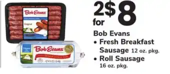 ACME Bob Evans Fresh Breakfast Sausage 12 oz. pkg., Roll Sausage 16 oz. pkg offer