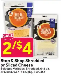 Stop&Shop Stop & Shop Shredded or Sliced Cheese offer