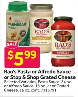 Stop&Shop Rao's Pasta or Alfredo Sauce or Stop & Shop Grated Cheese offer